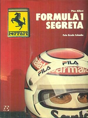 Image du vendeur pour Formula 1 segreta 1983 (con autografi vari) mis en vente par Miliardi di Parole