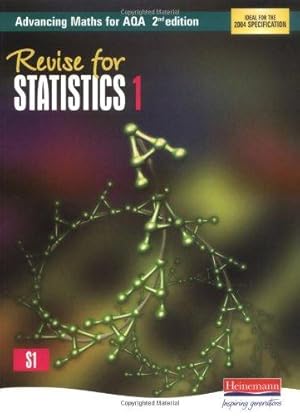 Image du vendeur pour Revise for Advancing Maths for AQA Statistics 1 (Advancing Maths for AQA 2nd edition) mis en vente par WeBuyBooks