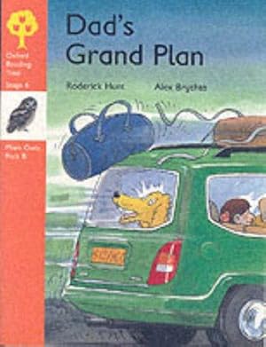 Bild des Verkufers fr Dad's Grand Plan (Oxford reading tree: Stage 6) zum Verkauf von WeBuyBooks