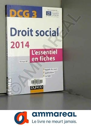 Imagen del vendedor de Droit social 2014 - DCG 3 - 5e d. - L'essentiel en fiches a la venta por Ammareal