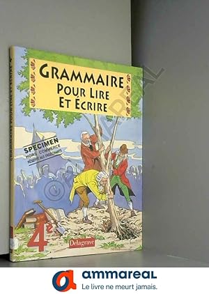 Imagen del vendedor de Grammaire pour lire et crire a la venta por Ammareal