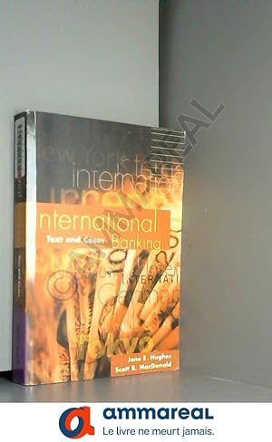 Image du vendeur pour International Banking: Text and Cases mis en vente par Ammareal