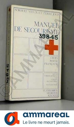 Seller image for Manuel de secourisme for sale by Ammareal