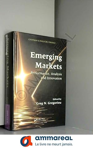 Image du vendeur pour Emerging Markets: Performance, Analysis and Innovation mis en vente par Ammareal