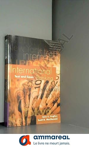 Seller image for International Banking: Text and Cases for sale by Ammareal