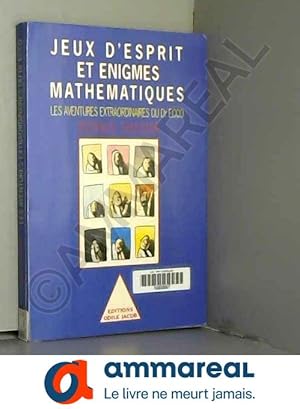 Seller image for Jeux d'esprit et nigmes mathmatiques : Tome 1, Les aventures extraordinaires du Dr Ecco for sale by Ammareal