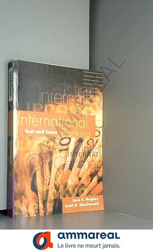 Image du vendeur pour International Banking: Text and Cases mis en vente par Ammareal