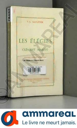 Image du vendeur pour Les lgies de clment marot mis en vente par Ammareal