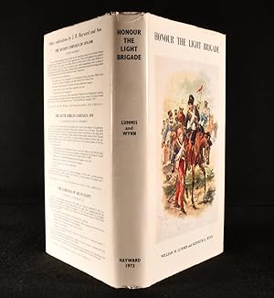 Seller image for Honour the Light Brigade A record of the Services of Officers, Non-Commissioned Officers and Men of the Five Light Cavalry Regiments, wich made up the Light Brigade at Balaclava on October 25th 1854 and saw service in the Crimean from September 1854 to the end of the War. for sale by Rooke Books PBFA