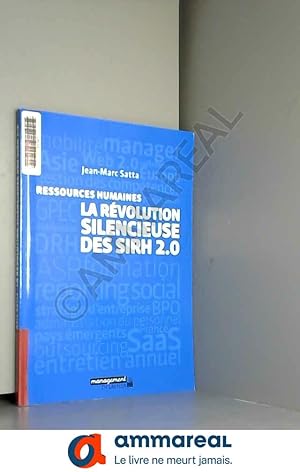 Image du vendeur pour La rvolution silencieuse des sirh 2.0 mis en vente par Ammareal