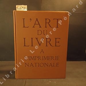 Seller image for L'Art du Livre  l'Imprimerie Nationale for sale by Librairie-Bouquinerie Le Pre Pnard