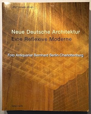 Bild des Verkufers fr Neue Deutsche Architektur. Eine Reflexive Moderne zum Verkauf von Antiquariat Bernhard