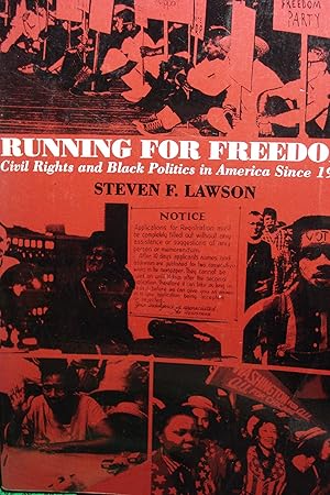 Bild des Verkufers fr Running for Freedom Civil Rights and Black Politics in America Since 1941 zum Verkauf von Hammonds Antiques & Books