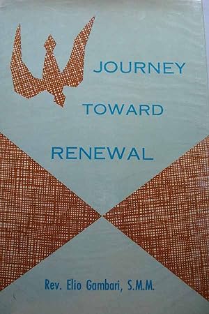 Seller image for Journey Toward Renewal for sale by Hammonds Antiques & Books