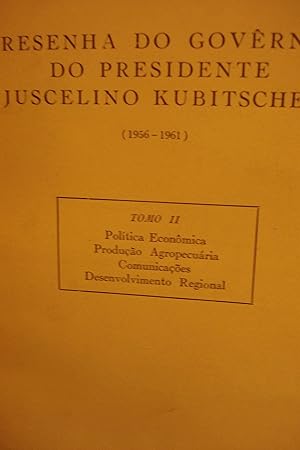 Bild des Verkufers fr Resenha Governo Do Presidente Juscelino Kubitschek 1956 - 1961 Tomo II zum Verkauf von Hammonds Antiques & Books