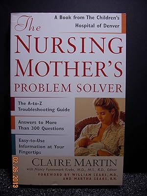 Seller image for The Nursing Mother's Problem Solver for sale by Hammonds Antiques & Books
