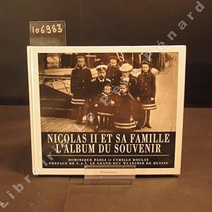 Seller image for Nicolas II et sa famille, l'album du souvenir for sale by Librairie-Bouquinerie Le Pre Pnard