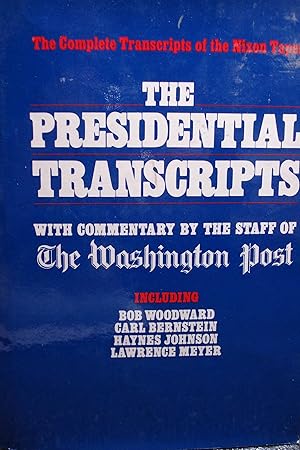 Seller image for The Presidential transcripts for sale by Hammonds Antiques & Books