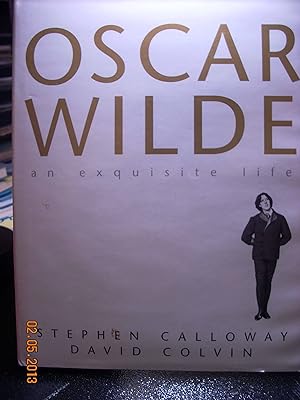 Image du vendeur pour Oscar Wilde, an Exquisite Life mis en vente par Hammonds Antiques & Books