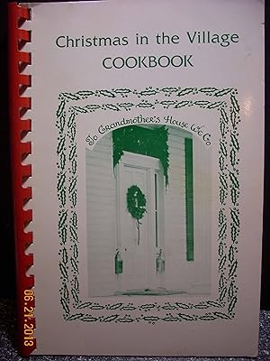 Seller image for Christmas in the Village Cookbook Favorite Recipes Compiles for Christmas in the Village 1982 for sale by Hammonds Antiques & Books