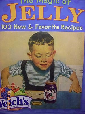 Seller image for The Magic of Jelly 100 New & Favorite Recipes for sale by Hammonds Antiques & Books