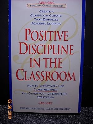 Seller image for Positive Discipline in the Classroom for sale by Hammonds Antiques & Books