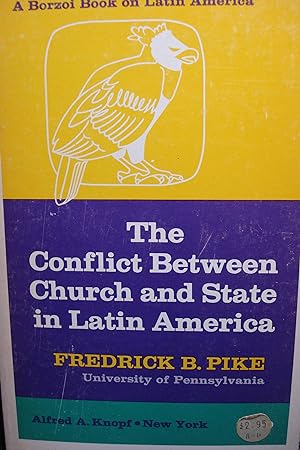 Seller image for The Conflict Between Church and State in Latin America for sale by Hammonds Antiques & Books