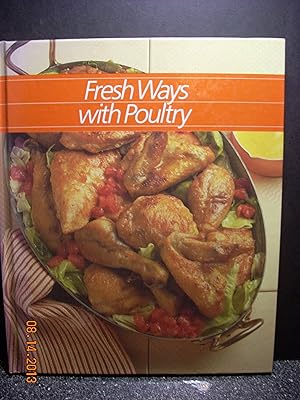 Seller image for Fresh Ways with Poultry for sale by Hammonds Antiques & Books