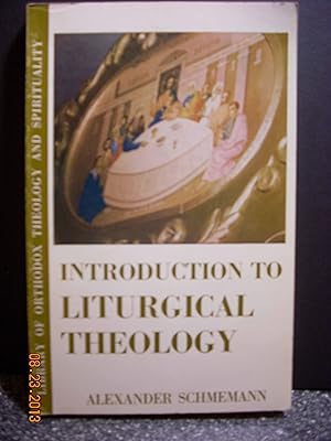 Bild des Verkufers fr Introduction to liturgical theology; zum Verkauf von Hammonds Antiques & Books