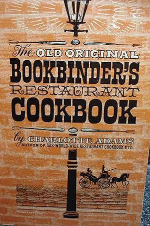 Seller image for The Old Original Bookbinder's Restaurant cookbook. for sale by Hammonds Antiques & Books