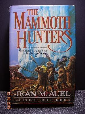 Seller image for The Mammoth Hunters-Earth's Children for sale by Hammonds Antiques & Books
