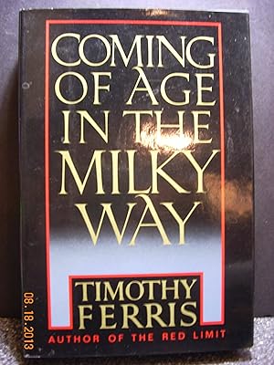 Seller image for Coming of Age in the Milky Way for sale by Hammonds Antiques & Books