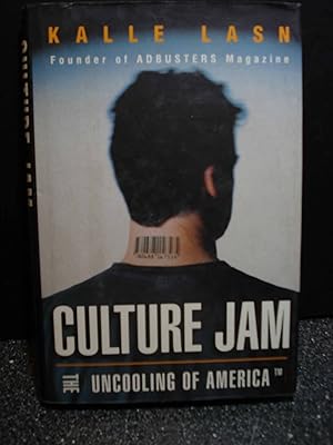 Seller image for Culture Jam The Uncooling of America for sale by Hammonds Antiques & Books