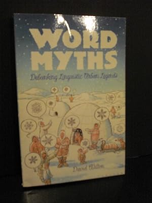 Seller image for Word Myths Debunking Linguistic Urban Legends for sale by Hammonds Antiques & Books