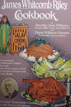 Seller image for The James Whitcomb Riley Cookbook for sale by Hammonds Antiques & Books