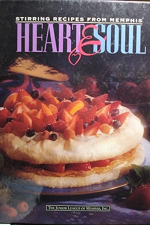 Bild des Verkufers fr Heart and Soul Stirring Recipes from Memphis zum Verkauf von Hammonds Antiques & Books