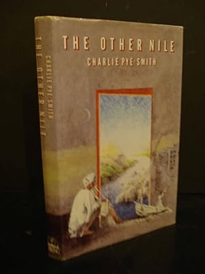 Immagine del venditore per The Other Nile Journeys in Egypt, the Sudan, and Ethiopia venduto da Hammonds Antiques & Books