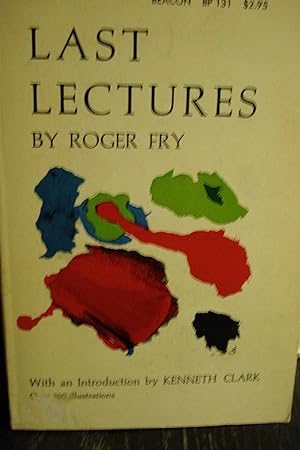 Seller image for Last Lectures With an Introduction by Kenneth Clark, over 300 Illustrations for sale by Hammonds Antiques & Books