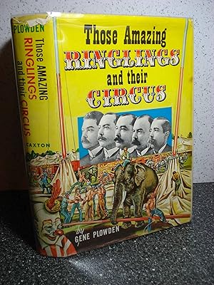 Image du vendeur pour Those Amazing Ringlings and their Circus mis en vente par Hammonds Antiques & Books