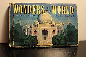 Seller image for Wonders of the world A guide book to wonders of ancient and modern times for sale by Hammonds Antiques & Books