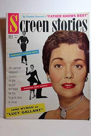 Seller image for Screen Stories Magazine, November 1955, LUCY GALLANT, Jane Wyman on Cover Articles: QUEEN BEE, Joan Crawford, Barry Sullivan ILLEGAL, Edward G. Robinson, Nina Foch for sale by Hammonds Antiques & Books