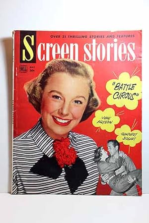 Seller image for Screen Stories Magazine May 1953, BATTLE CIRCUS, June Allyson on Cover Articles: DESERT SONG, Kathryn Grayson, Gordon MacRae; CALL ME MADAM, Ethel Merman, Donald O'Connor; the PRESIDENTS LADY, Susan Hayward, Charlton Heston for sale by Hammonds Antiques & Books