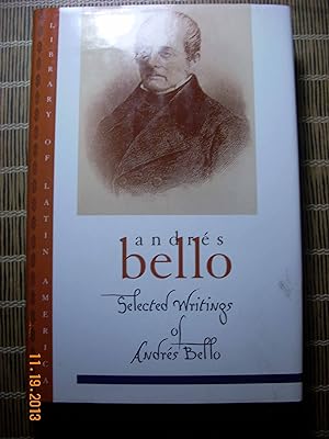 Imagen del vendedor de Selected Writings of Andrs Bello a la venta por Hammonds Antiques & Books
