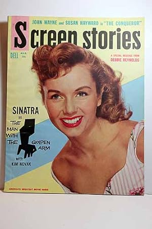 Seller image for Screen Stories Magazine; March 1956; a SPECIAL MESSAGE, Debbie Reynolds on Cover Articles: MAN with the GOLDEN ARM, Frank Sinatra, Kim Novak the CONQUEROR, John Wayne, Susan Hayward for sale by Hammonds Antiques & Books