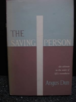 Imagen del vendedor de The Saving Person a la venta por Hammonds Antiques & Books