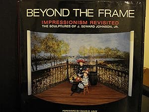 Bild des Verkufers fr Beyond the Frame Impressionism Revisited zum Verkauf von Hammonds Antiques & Books