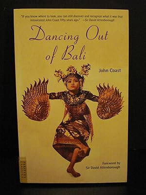 Imagen del vendedor de Dancing Out of Bali a la venta por Hammonds Antiques & Books