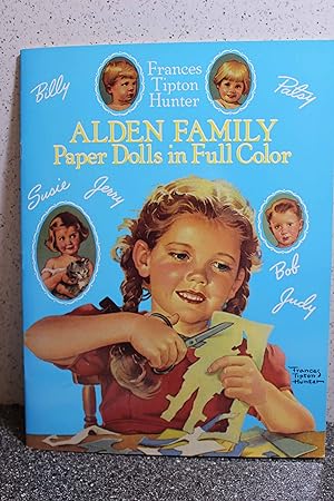 Imagen del vendedor de Alden Family Paper Dolls in Full Color a la venta por Hammonds Antiques & Books