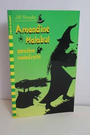 Image du vendeur pour Amandine Malabul Sorci Mala mis en vente par Hammonds Antiques & Books