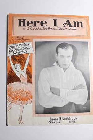 Image du vendeur pour Here I Am with Harry Richman from GEORGE WHITE'S SCANDALS mis en vente par Hammonds Antiques & Books